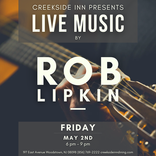 Live music by Rob Lipkin